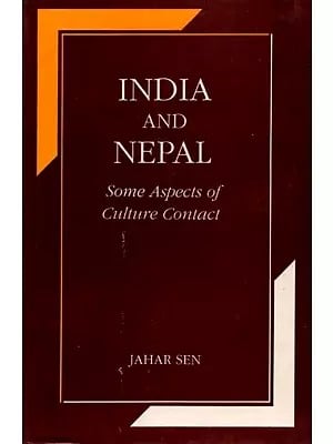 India And Nepal Some Aspects Of Culture Contact (An Old and Rare Book)