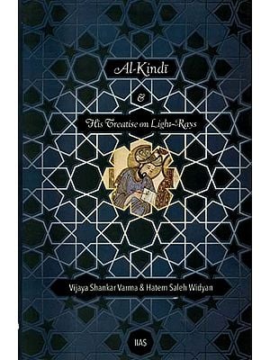 Al-Kindi And His Treatise On Light Rays