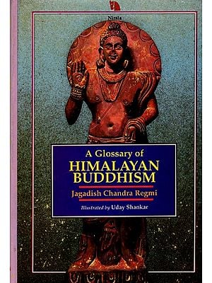 A Glossary of Himalayan Buddhism (An Old and Rare Book)