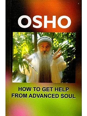 How to Get Help from Advanced Soul