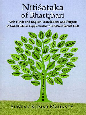 Nitisataka of Bhartrhari with Hindi and English Translations and Purport (A Critical Edition Supplemented with Kasmiri Sarada Text)