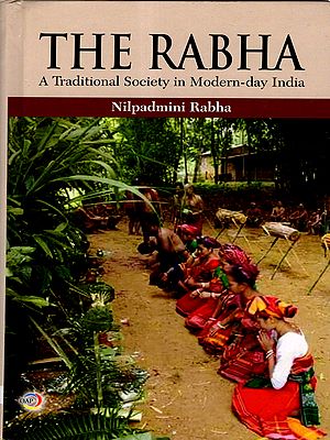 The Rabha- A Traditional Society in Modern-Day India