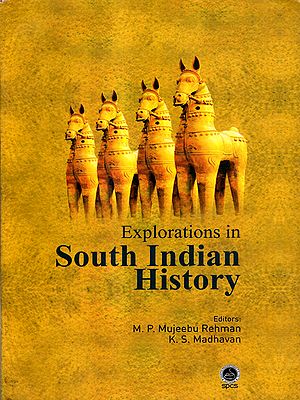 Explorations in South Indian History