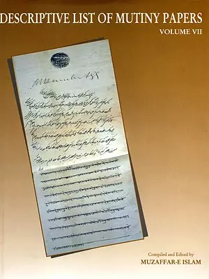 Descriptive List of Mutiny Papers (Volume VII)