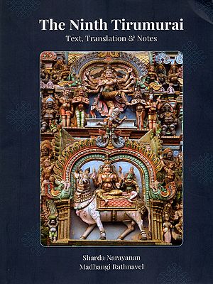 The Ninth Tirumurai- Text, Translation & Notes