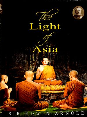 The Light of Asia or The Great Renunciation