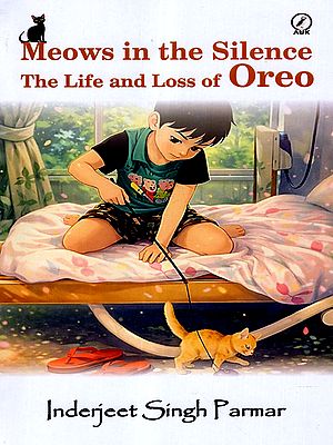Meows in the Silence- The life and loss of Oreo