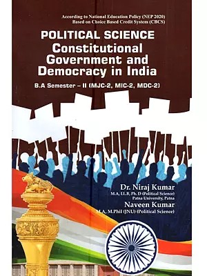 Political Science: Constitutional Government and Democracy in India