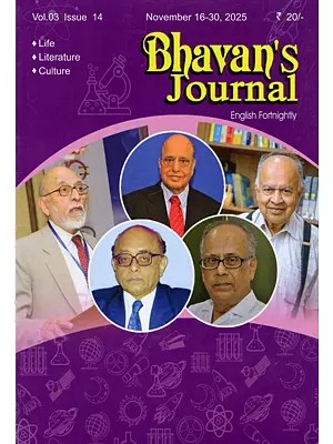 Bhavan's Journal: Life, Literature, Culture (Vol.03 Issue 14: November 16-30, 2025)
