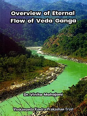Overview of Eternal Flow of Veda Ganga