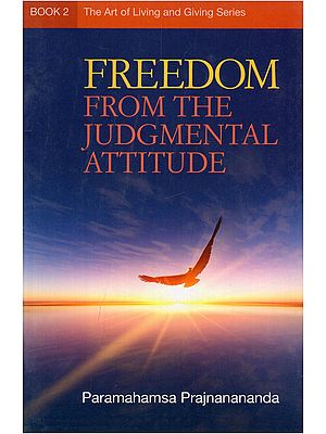 Freedom from the Judgmental Attitude