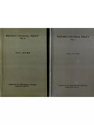 Western Colonial Policy (Set of 2 Volumes) (An Old and Rare Book)