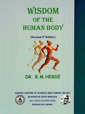 Wisdom of the Human Body (Revised 2nd Edition)