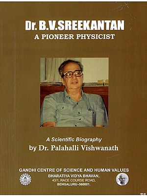 Dr. B.V. Sreekantan (A Pioneer Physicist)