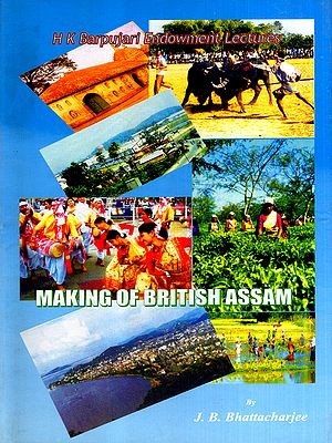 Making of British Assam