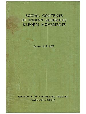 Social Contents of Indian Religious Reform Movements (An Old and Rare Book)