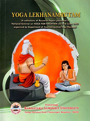 Yoga Lekhanamrutam (A Collections of Research Papers Presented in National Seminar on Yoga for Backpain on 23rd June, 2023 organised by Department of Counseling and Yoga Therapy)