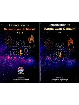 Introduction to Karma Gyan & Bhakti (Set of 2 Volumes)