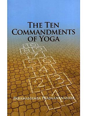 The Ten Commandments of Yoga