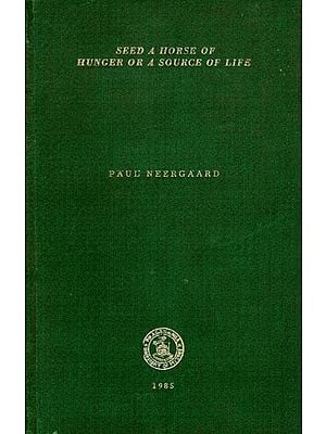 Seed a Horse of Hunger or a Source of Life (An Old and Rare Book)