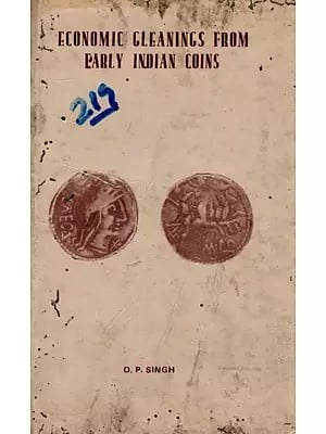 Economic Gleanings from Early Indian Coins (An Old and Rare Book)