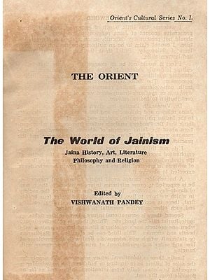 The World of Jainism- Jaina History, Art, Literature Philosophy and Religion (An Old and Rare Book)