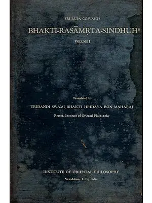 Bhakti-Rasamrta-Sindhuh (An Old and Rare Book)