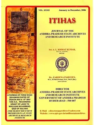 Itihas: Journal of the Andhra Pradesh State Archives- Including Articles on Simhagiri Narahari Vachanamulu of Krishnamacharya and   Hindu Temples in Guntur District under French Rule