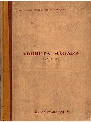 अद्भुतसागरः: Adbhuta Sagara (Part-2, An Old and Rare Book)