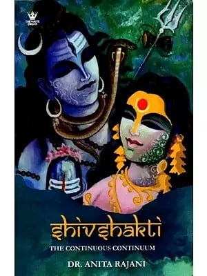Shivshakti (The Continuous Continuum)