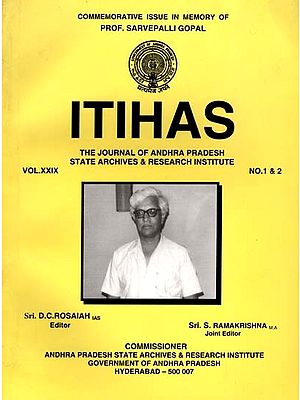 Itihas (Including Articles on Impact on Tatntrism on Socio-Cultural Life in India and the Role of Dasi or Adabpa System in Andhra Pradesh)