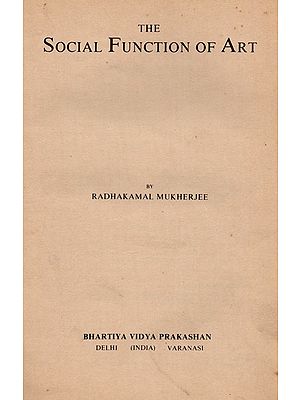 The Social Function of Art (An Old and Rare Book)