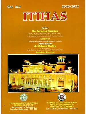 Itihas (Including Articles on Origin and Antiquity of Worship in India in the Context of Dasvatara and Social History of Bidar from 1400-1948 A.D.)