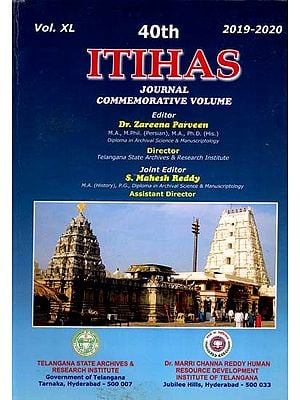 40th Itihas (Including Articles on Religious Tolerance in Medieval and Modern Deccan & Temple in Medieval Deccan)