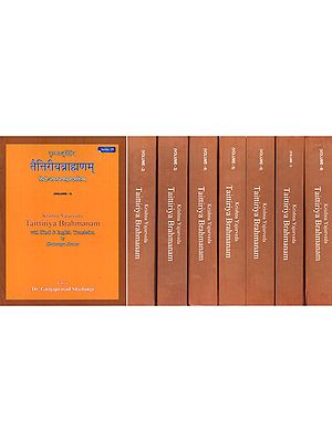कृष्णयजुर्वेदीय तैत्तिरीयब्राह्मणम्- Krishna Yajurveda Taittiriya Brahmanam with Hindi & English Translation (Set of 8 Volumes)