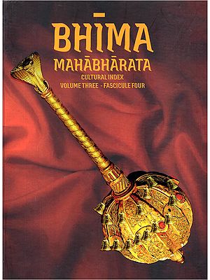 Bhima Mahabharata: Cultural Index (Volume Three- Fascicule Four)