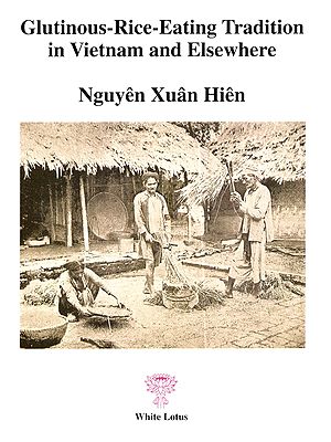 Glutinous-Rice-Eating Tradition in Vietnam and Elsewhere
