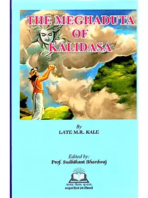 The Meghaduta of Kalidasa with the Commentary (Samjivani) of Mallinatha