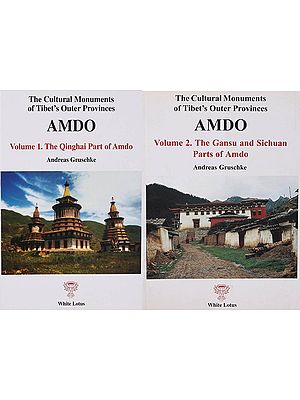 The Cultural Monuments of Tibet's Outer Provinces (Amdo): The Qinghai Part of Amdo (Set of 2 Volumes)