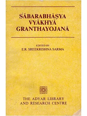 Sabarabhasya Vyakhya Granthayojana (An Old and Rare Book)