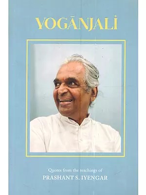 Yoganjali: Quotes from the Teachings of Prashant