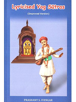 Lyricised Yog Sutras (Improved Version)