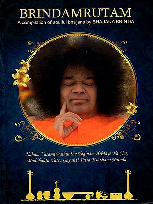 Brindamrutam- A Compilation of Soulful Bhajans by Bhajana Brinda