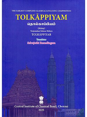 தொல்காப்பியம்- Tolkappiyam: Terjemahan Bahasa Melayu (Malay)