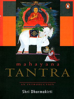 Mahayana Tantra: An Introduction