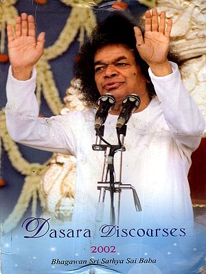 Dasara Discourses 2002