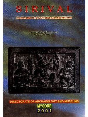 Sirival (Its Monuments, Sculptures and Inscriptions) An Old and Rare Book