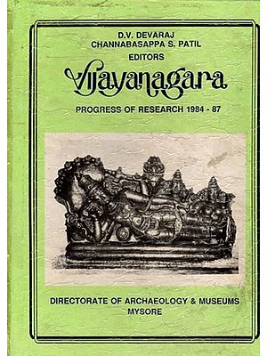 Vijayanagara (Progress of Research 1984-1987) (An Old and Rare Book)