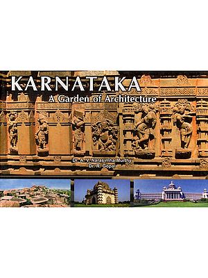 Karnataka: A Garden of Architecture