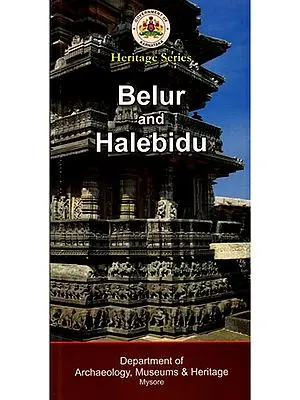 Belur and Halebidu (Travel Guide)